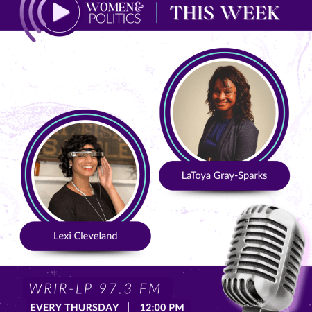 Women and Politics with Lexi Cleveland and LaToya Gray-Sparks